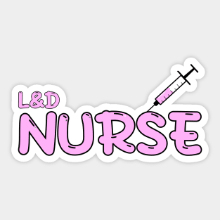 Labor and Delivery Nurse Pink Sticker